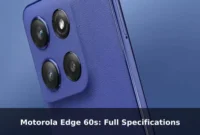Motorola Edge 60s: Full Specifications Motorola Edge 60s: Full Specifications