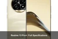Realme 13 Pro+: Full Specifications