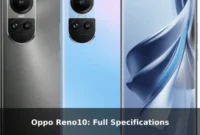 Oppo Reno10: Full Specifications