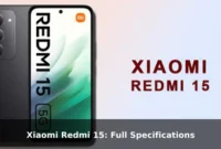 Xiaomi Redmi 15: Full Specifications