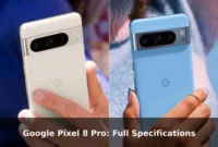 Google Pixel 8 Pro: Full Specifications