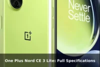 One Plus Nord CE 3 Lite: Full Specifications One Plus Nord CE 3 Lite: Full Specifications