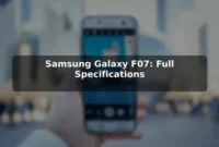 Samsung Galaxy F07: Full Specifications