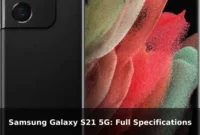 Samsung Galaxy S21 5G: Full Specifications