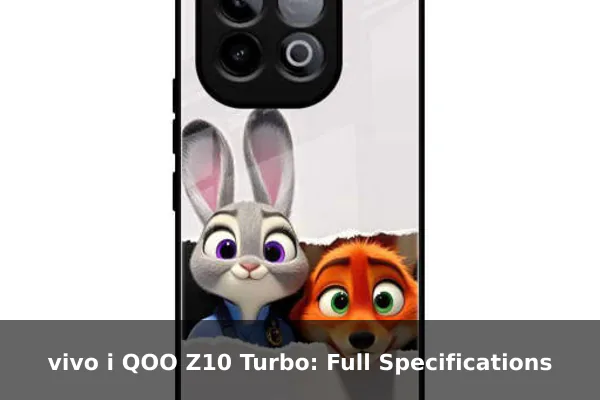 vivo i QOO Z10 Turbo: Full Specifications