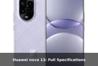 Huawei nova 13: Full Specifications Huawei nova 13: Full Specifications