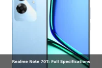 Realme Note 70T: Full Specifications Realme Note 70T: Full Specifications